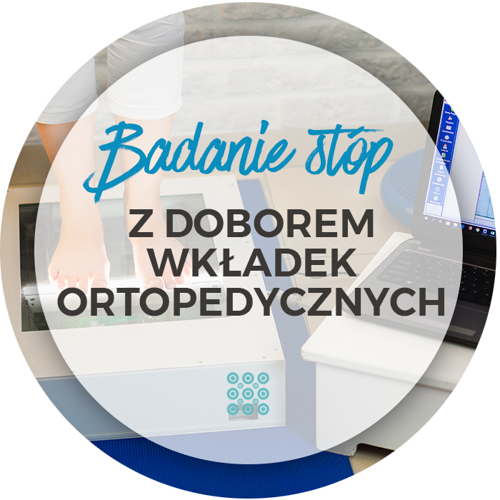 badanie stóp, wkładki ortopedyczne częstochowa