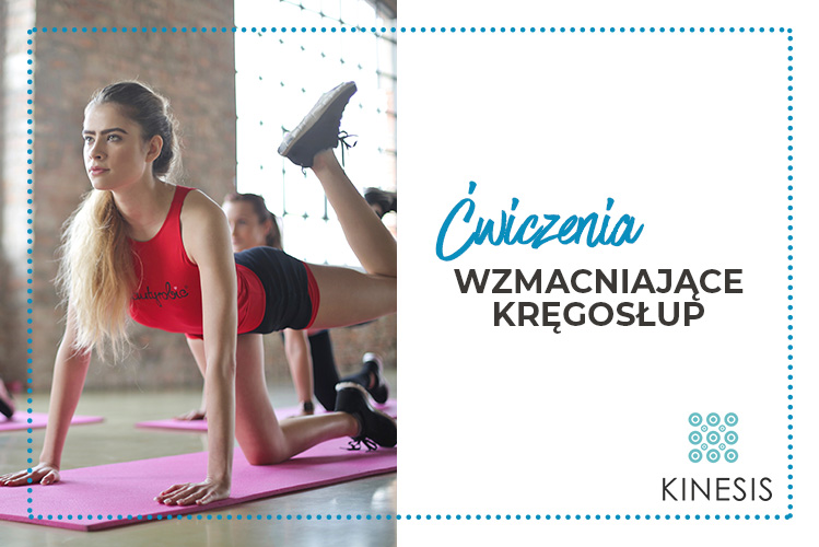 Grafika promująca artykuł Gabinetu Kinesis w Częstochowie o ćwiczeniach wzmacniających plecy – link do artykułu
